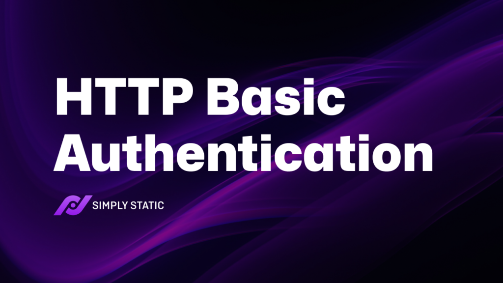 What is HTTP Basic Authentication (How to Use in WordPress)