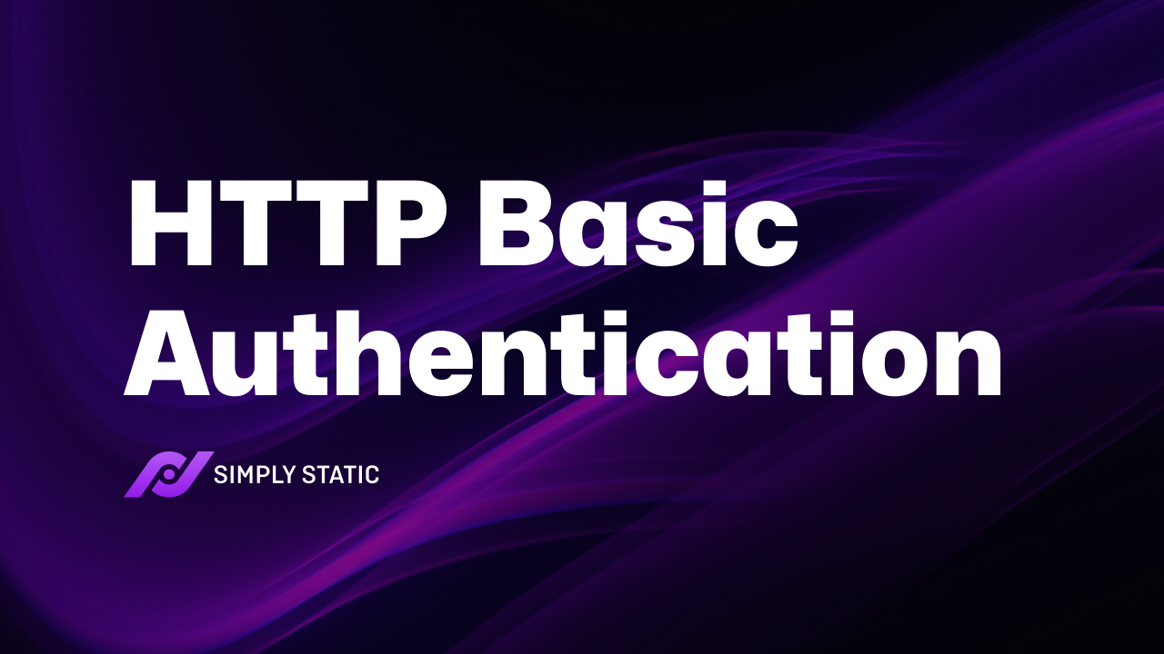 What is HTTP Basic Authentication (& How to Use With WordPress) 1