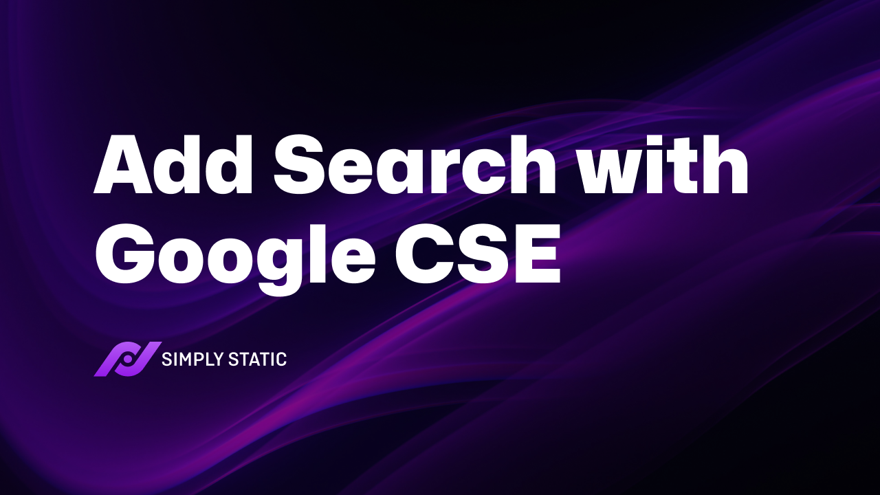 Enabling search on a static site with Google CSE 1