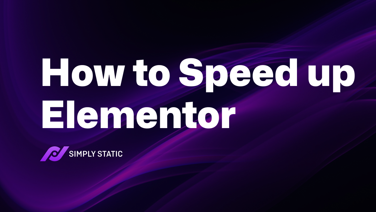 How to Speed up Elementor 1