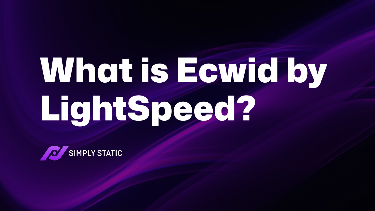 What is Ecwid and Why Choose it for Your WordPress Store?