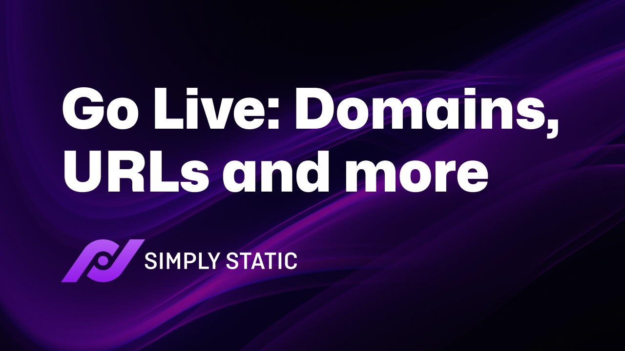 How to Make Your Static Site Live: Domains, URLs, and More 1