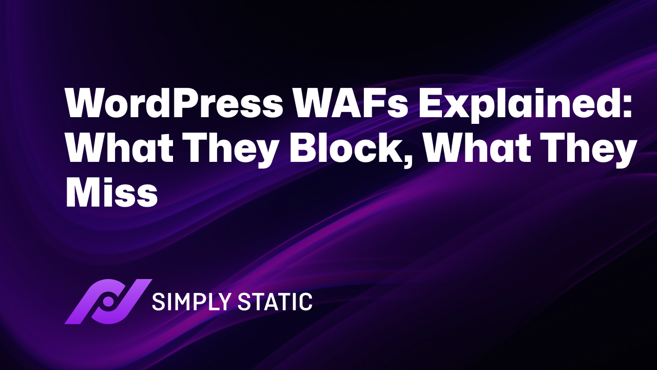 WordPress WAFs Explained: What They Block, What They Miss 1 WordPress WAFs Explained: What They Block, What They Miss
